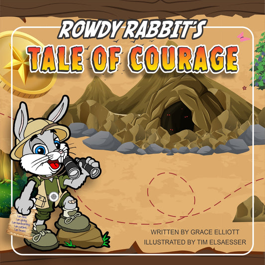 Rowdy Rabbit's Tale of Courage